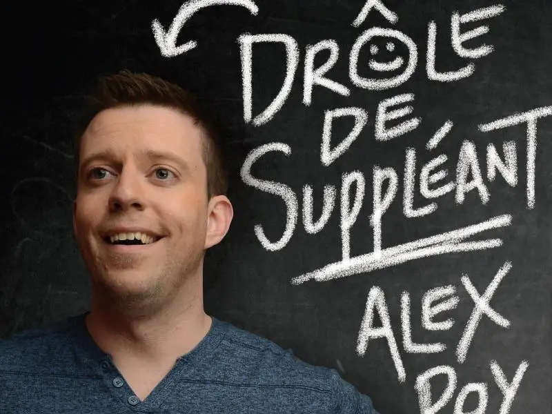 Alex Roy Humoriste - Drôle de suppléant